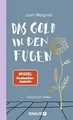 Das Gold in den Fugen: Poesie zum Hoffen | Die Gedic... | Buch | Zustand wie neu