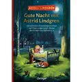 Kinderbuch Gute Nacht mit Astrid Lindgren Die schönsten Einschlafgeschichten von