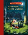 Gute Nacht mit Astrid Lindgren Astrid Lindgren