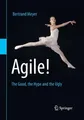 Agile!: The Good, the Hype and the ..., Meyer, Bertrand