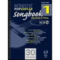 Acoustic Pop Guitar Songbook, mit Audio-CD. Vol.1 Strumming & Picking. 30 Top Songs