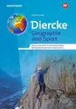 Diercke Weltatlas – Allgemeine Materialien zur Ausgabe 2015: Geographie und Sport Raumrelevante Freizeitaktivitäten kompetenzorientiert unterrichten ... - Ausgabe 2015: Allgemeine Materialien)