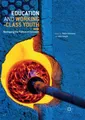 Education and Working-Class Youth John Smyth