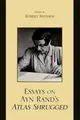 Essays on Ayn Rand's Atlas Shrugged Robert Mayhew Taschenbuch Englisch 2009