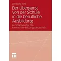 Der Übergang von der Schule in die berufliche Ausbildung Perspektiven für die kommunale Bildungslandschaft