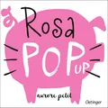 Rosa Pop-Up: Fröhliches Bilderbuch über Farben mit 6 stabilen Pop-ups für Kinder ab 3 Jahren (Pop-up Farben)