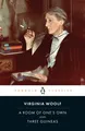 Virginia Woolf A Room of One's Own / Three Guineas