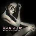 PAROV STELAR - VOODOO SONIC  2 CD NEU
