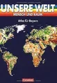 Unsere Welt - Mensch und Raum - Sekundarstufe I: Un... | Buch | Zustand sehr gut