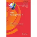 Trust Management V 5th IFIP WG 11.11 International Conference, IFIPTM 2011, Copenhagen, Denmark, June 29 - July 1, 2011, Proceedings