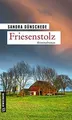 Friesenstolz: Ein Fall für Thamsen  Co. (Kriminalromane... | Buch | Zustand gut