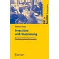 Investition und Finanzierung Konzeptionelle Grundlagen für eine entscheidungsorientierte Ausbildung