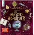 Das inoffizielle Harry-Potter-Mitmachbuch – Meine magischen Abenteuer: Trainiere deine Zauberkräfte, reise durch die Zeit, stell dich böser Magie und besiege den, dessen Name nicht genannt werden darf