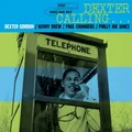 Vinile - Dexter Gordon - Dexter Calling (Blue Note Tone Poet Edition)  - Blue No