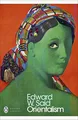 Orientalism: Western Conceptions of the Orient (Penguin Modern Classics)