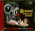 Various Artists - Beware! Insects And Spiders!: 28 Buzzin' Blasters From The Vau