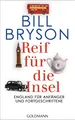 Bill Bryson Reif für die Insel England für Anfänger und Fortgeschrittene