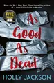As Good As Dead: TikTok made me buy it! The brand new and final book in the