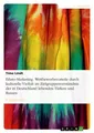 Ethno-Marketing. Wettbewerbsvorteile durch kulturelle Vielfalt im Zielgruppenver