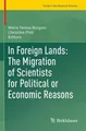 Christine Phili In Foreign Lands: The Migration of Scientists for  (Taschenbuch)