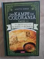 A. Sorge: Der Kampf um Colorania - Emith und die Jagd nach dem Schatz des Königs