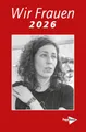 Wir Frauen 2026: Taschenkalender