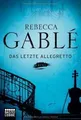 Das letzte Allegretto: Krimi von Gablé, Rebecca | Buch | Zustand sehr gut