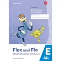 Flex und Flo - Mathematik inklusiv. Themenheft Sachrechnen und Größen E
