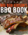 Chris Lilly Big Bob Gibson's BBQ Book (Taschenbuch) (US IMPORT)