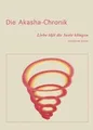 Die Akasha-Chronik: Liebe läßt die Seele klingen vo... | Buch | Zustand sehr gut
