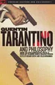 Richard Greene Quentin Tarantino and Philosophy (Taschenbuch)