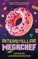Interstellar MegaChef (Volume 1) (Flavour Hacker, Band 1)
