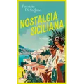 Nostalgia Siciliana: Roman Patrizia Di Stefano
