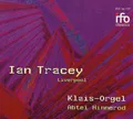 Ian Tracey plays the Klais Organ of the Abtei Himmerod -  CD 36VG The Cheap Fast