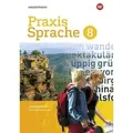 Praxis Sprache 8. Arbeitsheft. Differenzierende Ausgabe