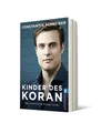 Kinder des Koran ~ Constantin Schreiber ~  9783548062471