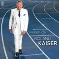 ROLAND KAISER - MARATHON - CD