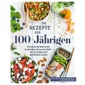 Die Rezepte der 100-Jährigen