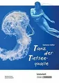 Tanz der Tiefseequalle  Stefanie Höfler  Schülerarbeitsh... | Buch | Zustand gut