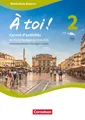 À toi ! Band 2 - Bayern - Carnet d'activités mit interaktiven Übungen auf scook.