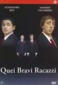 Quei bravi racazzi [IT Import]