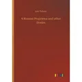 A Russian Proprietor and other Stories von Leo Tolstoi / Outlook Verlag / Taschenbuch