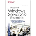 O'Reilly Microsoft Windows Server 2022 Essentials - Das Praxisbuch (Deutsch, Thomas Joos, 2023) (K5 095101355)