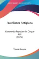 Vittorio Bersezio | Fratellanza Artigiana | Taschenbuch | Italienisch (2010)