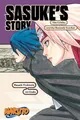 Jun Esaka Masas Naruto: Sasuke's Story—The Uchiha and  (Taschenbuch) (US IMPORT)