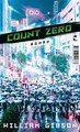 Count Zero: Roman (Die Neuromancer-Trilogie, Band 2... | Buch | Zustand sehr gut