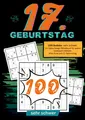 17. Geburtstag- Sudoku Geschenkbuch Geburtstage mit Sudoku