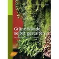 Grüne Wände selbst gestalten