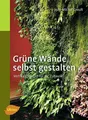 Grüne Wände selbst gestalten ~ Jean-Michel Groult ~  9783800167432