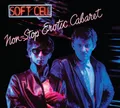 SOFT CELL - Non Stop Erotic Cabaret - CD - G3z